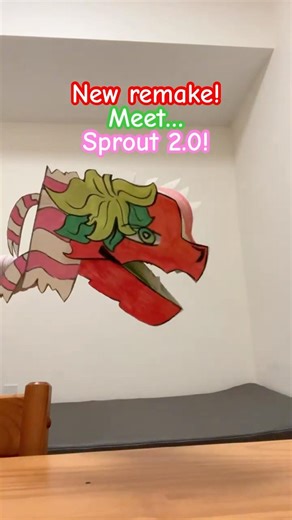 New dragon remake! Meet sprout 2.0