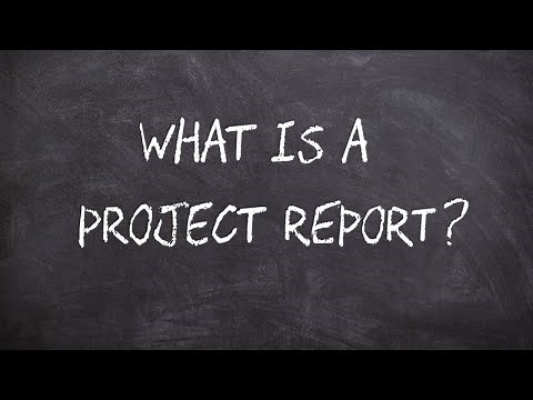 Meaning, Contents of a Project Report