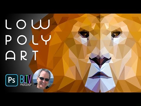 Photoshop: How to Create Beautiful, LOW POLY Art.
