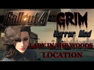 Fallout 4: GRIM | Lady In The Woods Location