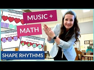 Shape Rhythms STEAM Music + Math Lesson for 1st Grade