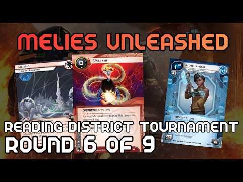 Melies Unleashed (Az vs Melies) | Reading District Round 6 of 9 | Netrunner Card Game