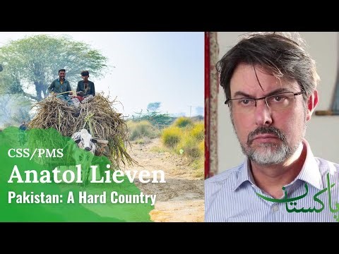 Pakistan: A Hard Country by Anatol Leiven| CSS recommended reading| Summary