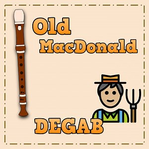 Old MacDonald - Treble Clef Recorder Play Along [DEGAB]