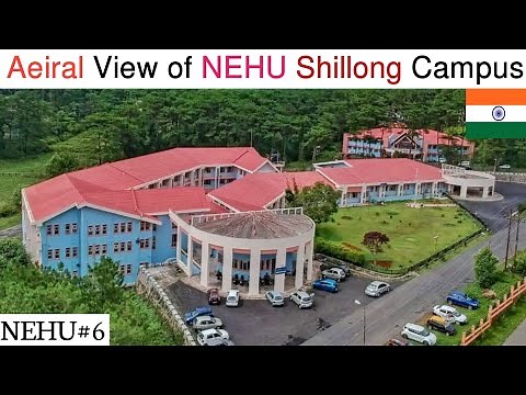 NEHU Full Campus Drone View| North Eastern Hill University
