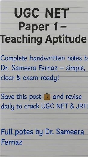 UGC NET Paper 1 – Teaching Aptitude | Complete Handwritten Notes by Dr. Sameera Fernaz 💪