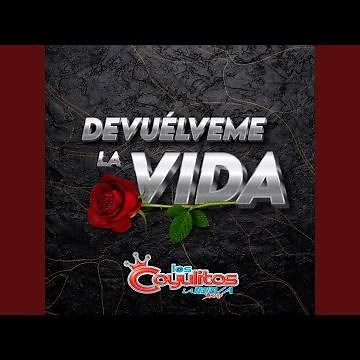 Devuélveme La Vida