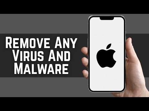 How To Remove Any Virus And Malware On iPhone | Detect And Delete Malware From iOS 2026