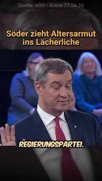 Unglaublich.. Söder zieht Altersarmut ins Lächerliche