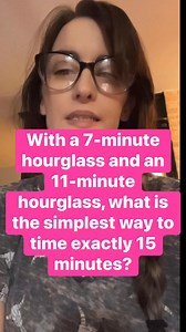 226K views · 118 reactions | Two hourglass problem⌛️ ⏳ #brainteaser #fblifestyle #reels #viral #riddles | Dana's Brainteasers | Facebook