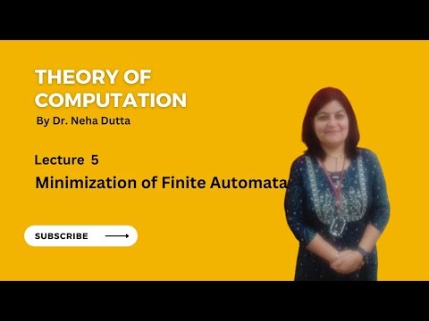 Lecture 5 TOC (Minimization of Finite Automata)
