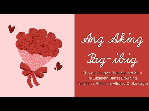 ANG AKING PAG-IBIG (HOW DO I LOVE THEE) | FILIPINO 10