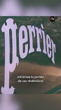 💧 Perrier-Nestlé contaminated water scandal: new developments