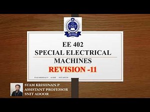 Revision 11- Special Electrical Machines-Previous KTU Question paper-S8 EEE