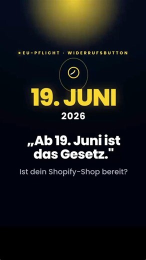EU Widerruf Pflicht 2026: So schützt du deinen Shopify-Shop in 2 Minuten