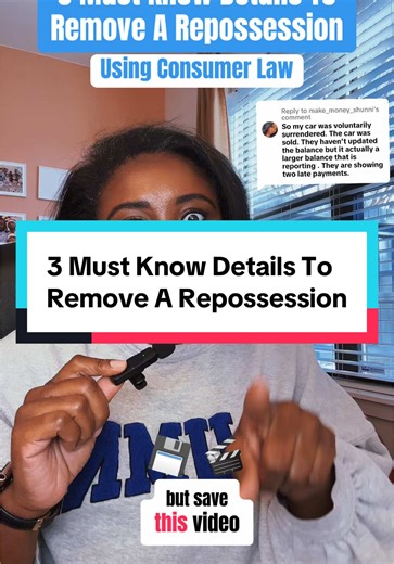 3 Must Know Details To Remove A Repossession