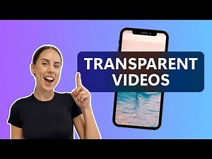 How to make a video or image transparent