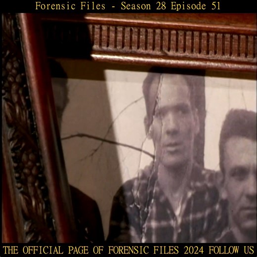 4.1K views · 55 reactions | Forensic Files Season 28 Episode 51 Part 4 | Forensic Files 2024 | Facebook