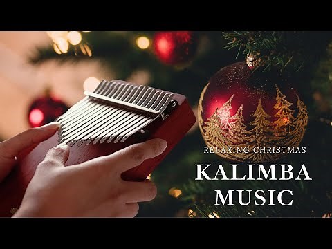Relaxing Christmas Kalimba Music Playlist