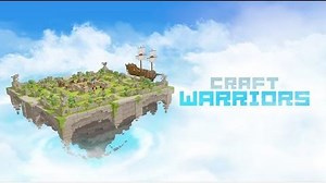 Craft Warriors Promotion Video