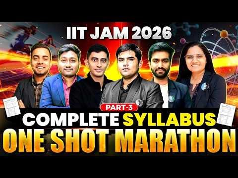 IIT JAM Physics Marathon 2026 | Complete Syllabus in One Shot | Part 3 | IFAS