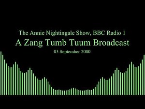 Zang Tumb Tuum - The Annie Nightingale Show - Visualiser