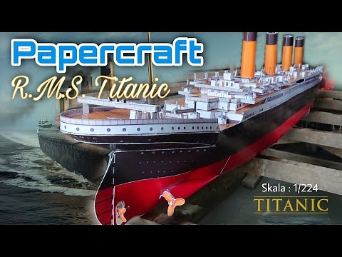 R.M.S. TITANIC 1/224 PAPERCRAFT