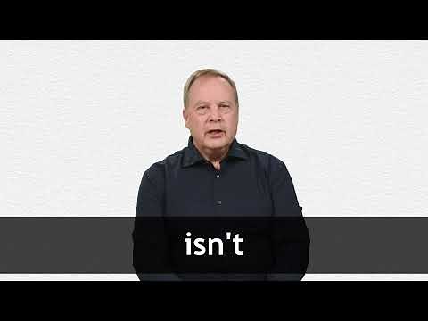 How to pronounce ISN'T in American English