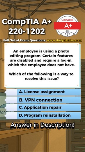 DailyDebian on Instagram: "Correct Answer: A. License assignment. The features are disabled because the software knows the user is not licensed. Logging in with the correct account or having IT assign the user a proper software license immediately restores the locked features. Nothing is technically broken — the user is simply unlicensed. Why The Other Options Are Incorrect B. VPN connection A VPN only helps if the software license requires checking an on-prem licensing server. In this scenario,