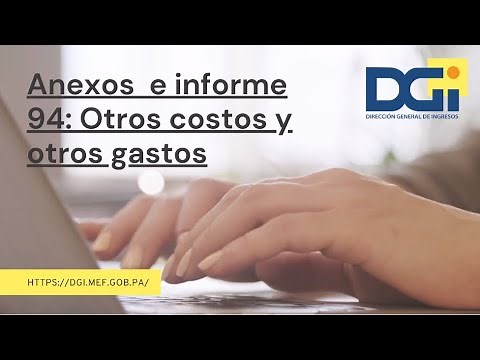 Cómo cargar los ANEXOS de gastos y costos de la declaración de renta de forma masiva - ANEXO 72 y 94