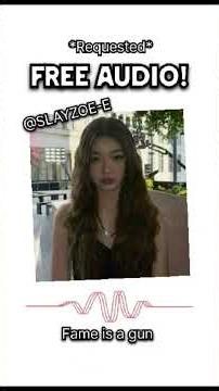 Fame is a gun (free audio) read desc #SLAYZOE