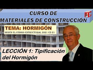 ☀️🏗 TIPIFICACIÓN DEL HORMIGÓN, según el Código Estructural 2021🏗☀️