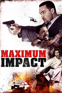 Maximum Impact - Where to Watch