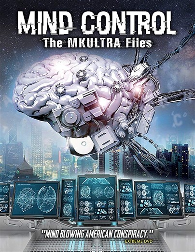 Mind Control: The MKULTRA Files (2017) | ČSFD.cz