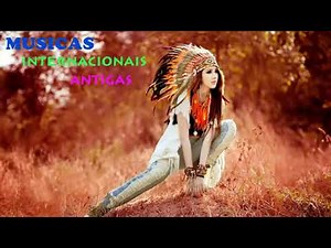 Top 25 - Músicas Românticas Internacionais - Puro Flash back