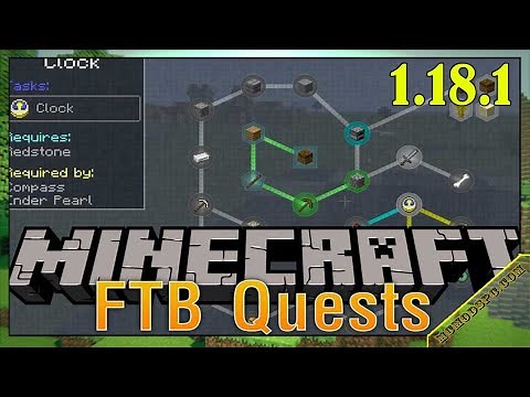 FTB Quests Mod 1.18.1 & How To Download and Install for Minecraft