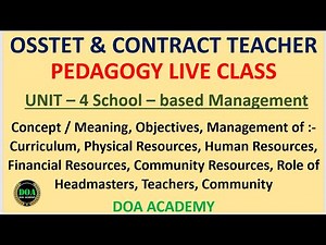 School – based Management ( SBM ) Resource management OSSTET 2021 PEDAGOGY