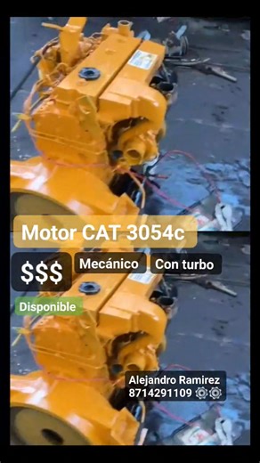 ⚫Motor CAT 3054c --- 4 cilindros , mecánico, en STD , de turbo ⚙️⚙️ $115mil iva En STD --- listo p/ instalar -- Alejandro Ramirez 871 429 1109 📱 ⚙️Retroexcavadoras 💡 Plantas de luz 🏗️ Cargadores frontales 🔩 Montacargas 🌾 Equipo agrícola 🚧 Minicargadores y torres de iluminación ⚫⚙️VENTAS: Alejandro Ramirez PROMOTOR de VENTAS de TRACTO PARTES USADAS ⚙️⚙️ Torreón Coahuila 871 429 1109 📱📱📱 ⚙️⚙️Motores, cigueñales, cabezas, árboles de levas, turbos, bielas, compresores, BLOCKs, 1/2 motores m
