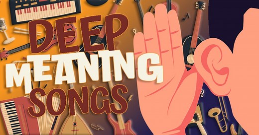 27 Best Songs With Deep Meaning (Or Messages) - Music Grotto