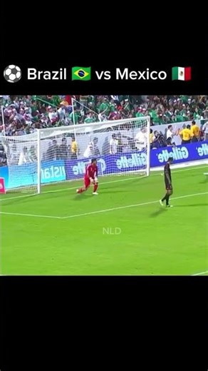 🔥 Brazil 🇧🇷 vs Mexico 🇲🇽 | Football Match#football #ronaldinho #brazil #ronaldo skills #soccer