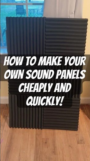 How to Easily and Cheaply Make Acoustic Sound Panels!