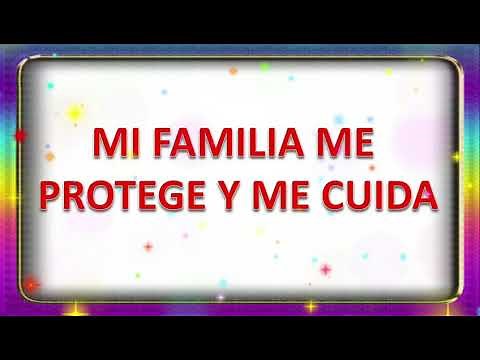 Mi familia me protege y me cuida