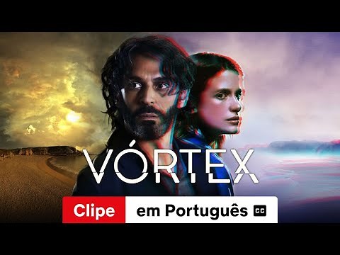 Vórtex (Temporada 1 Clipe legendado) | Trailer em Português | Netflix