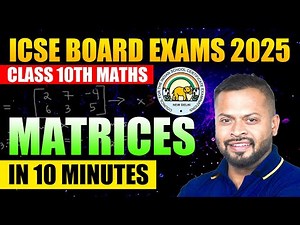 Matrices in 10 Minutes🔥 | Class 10th Maths | ICSE Board Exams 2025 | Rahul Dhakad Sir | Rankplus