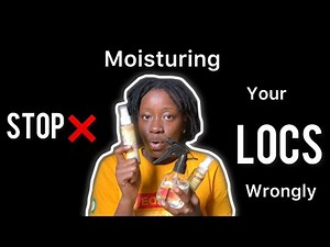 How to Moisturize High Porosity Locs | Easy Daily Routine
