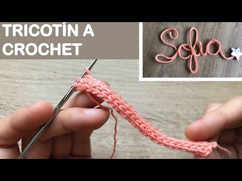 Cómo hacer TRICOTIN O CORDONCILLO A CROCHET para nombres o figuras