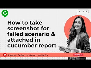 How to take screenshot for failed scenario and attached in cucumber report || Ganesh Jadhav