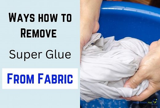 6 Ways to Remove Super Glue From Cotton, Polyester & Jeans | Home Keeper Hub
