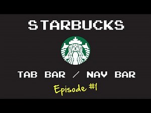 Starbucks In Swift: Tab Bar & Nav Bar (Ep.1)