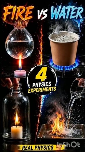 🔥 Fire vs Water Physics | 4 Mind-Blowing Science Experiments 🤯 #shorts #sigma #realphysics